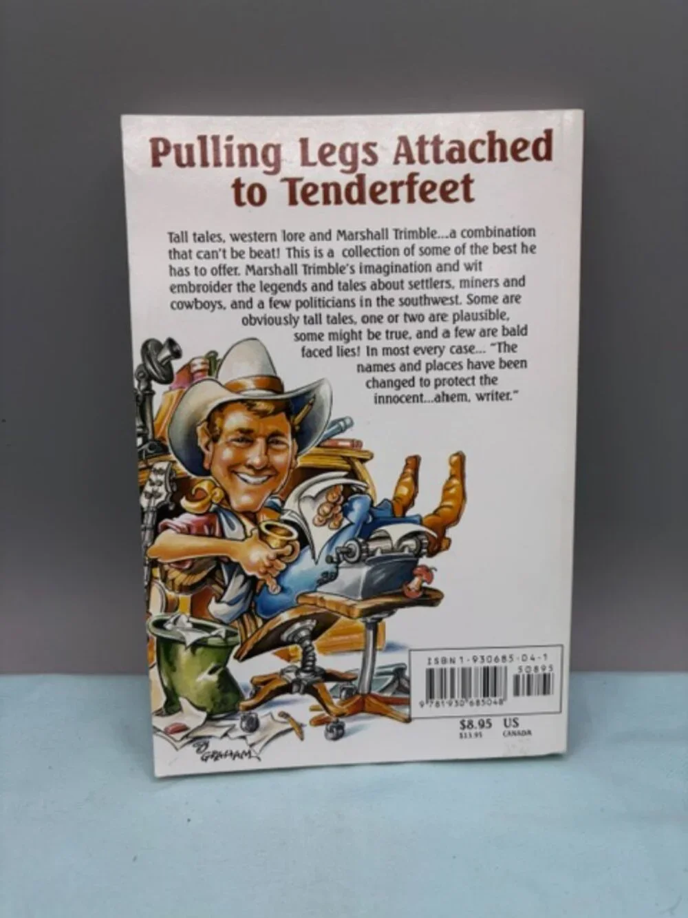Pulling Legs Attached to Tenderfeet By Marshall Trimble 2000 Trade-Paperback